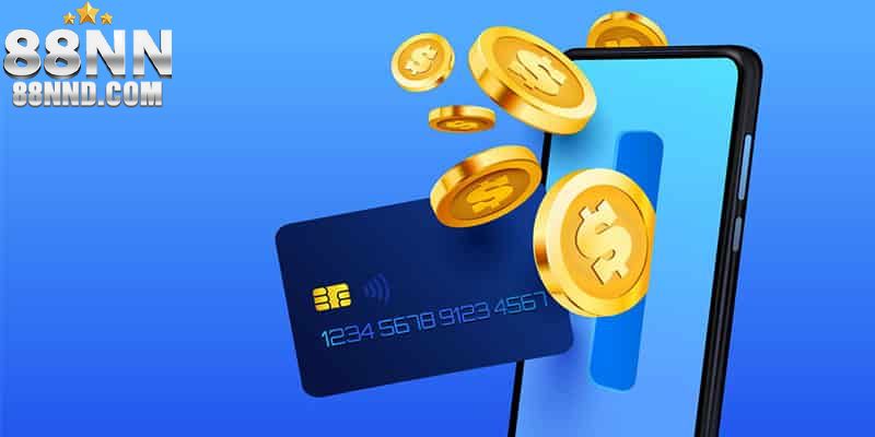 Những ưu đãi thưởng nạp tiền 88NN