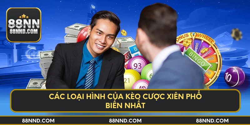 Các loại hình của kèo cược xiên phổ biến nhất