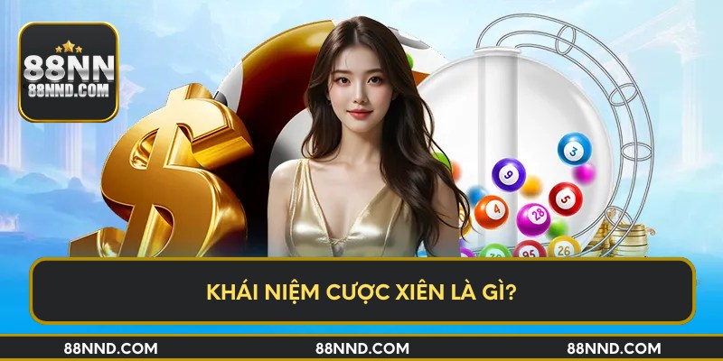 Khái niệm cược xiên là gì?